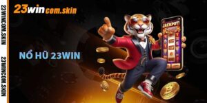 Nổ Hũ 23win