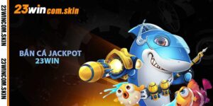 Bắn Cá Jackpot
